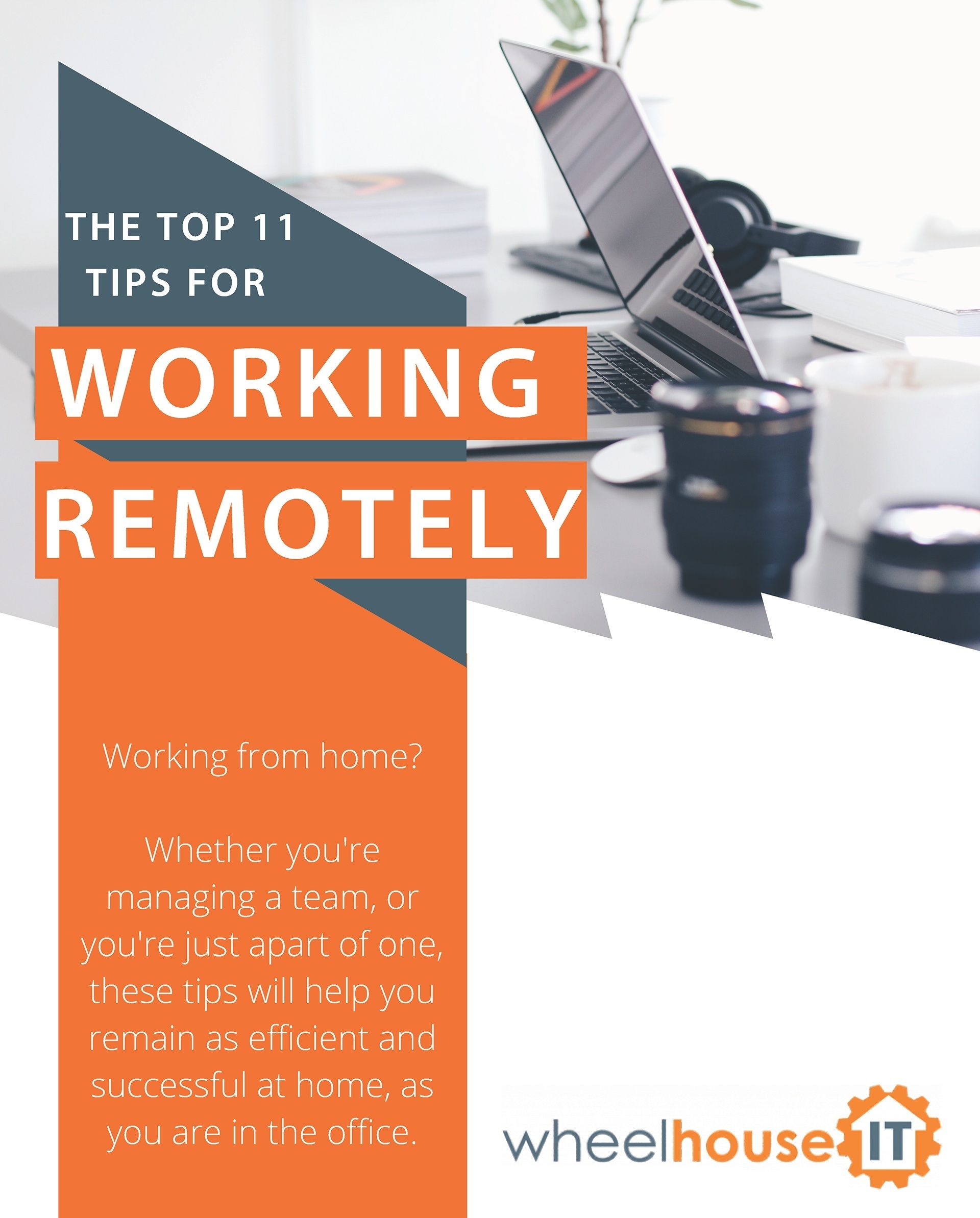 the top 11 tips for working remotely